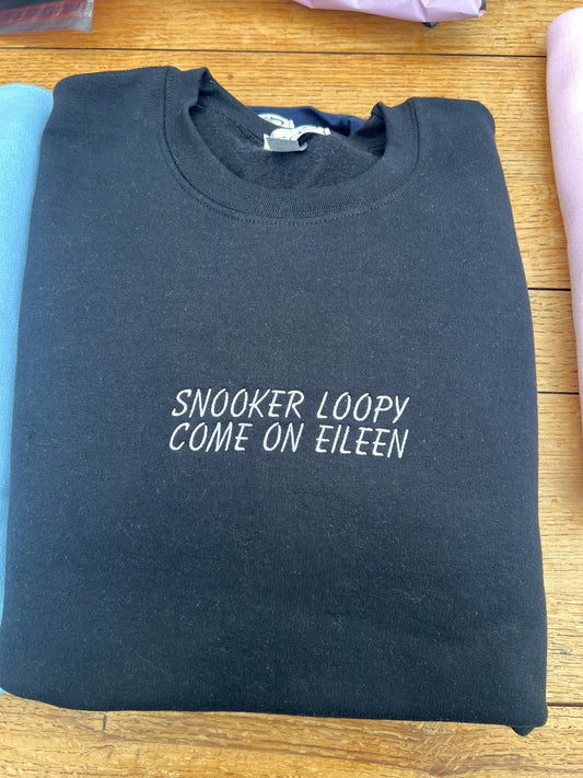 Snooker Loopy, Come On Eileen