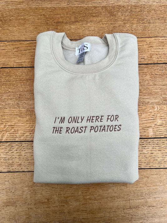 I'm only here for the Roast Potatoes Jumper